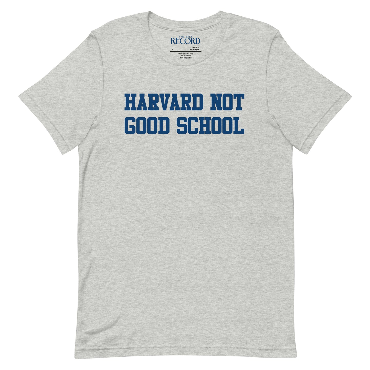 Harvard Not Good School T-Shirt